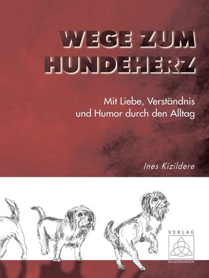 cover image of Wege zum Hundeherz